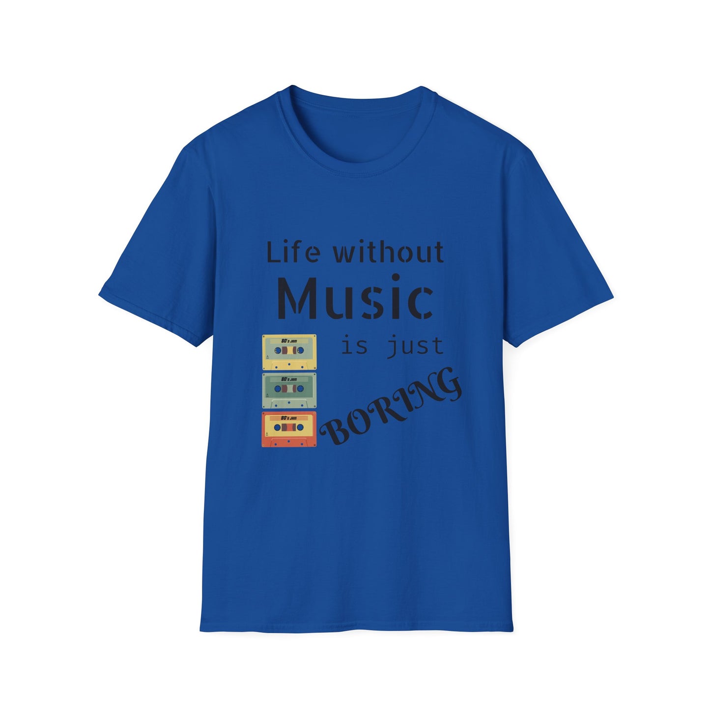Life Without Music is Boring, T-Shirt
