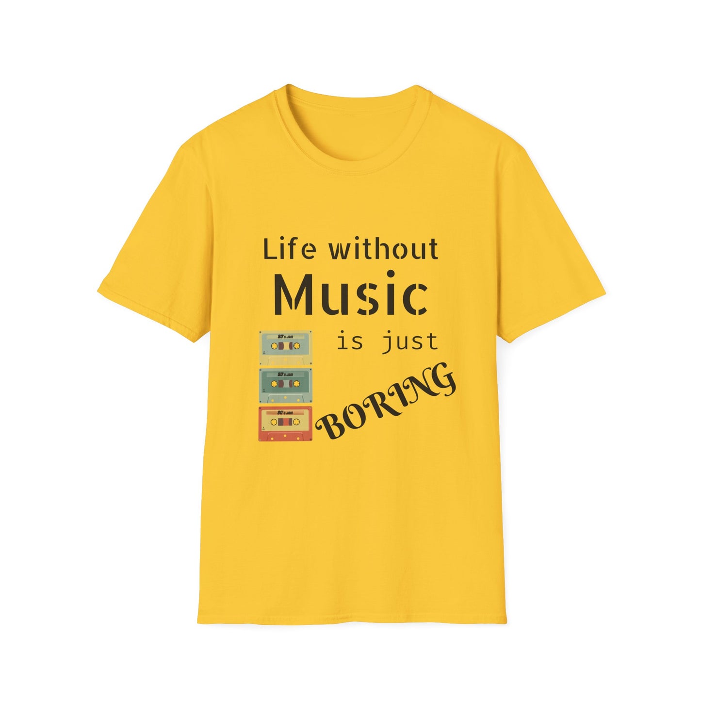 Life Without Music is Boring, T-Shirt