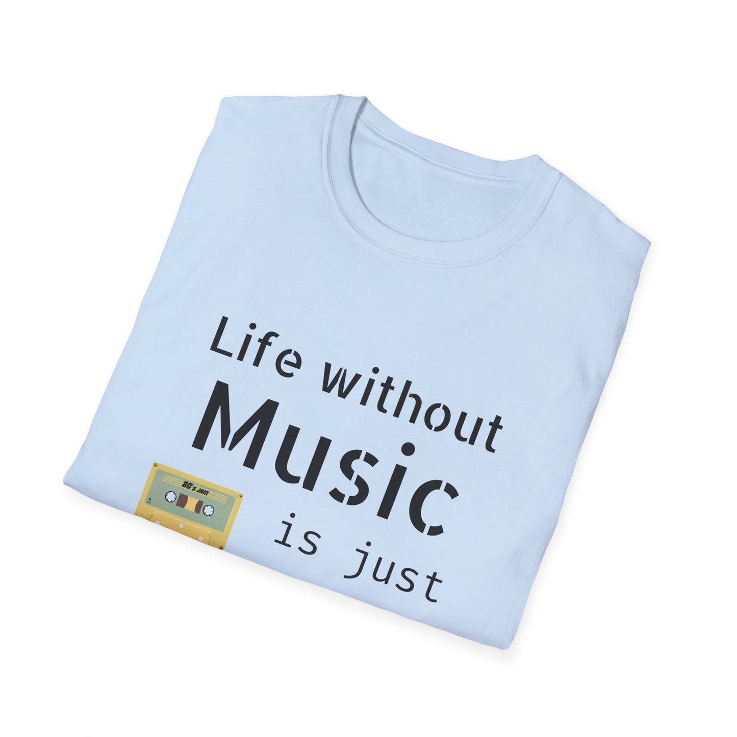 Life Without Music is Boring, T-Shirt